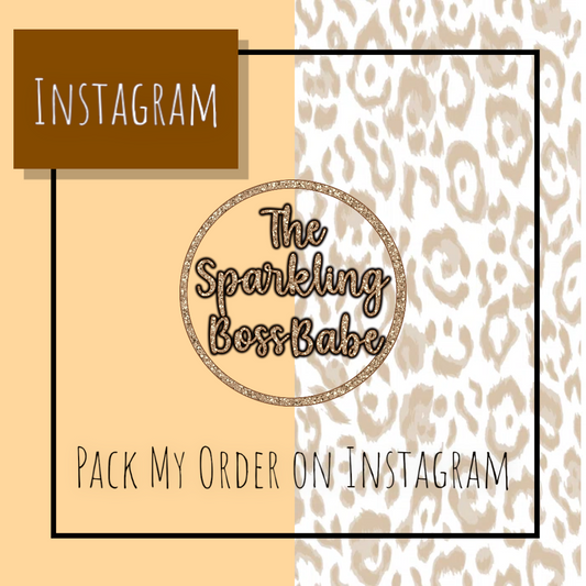 Pack My Order- Instagram
